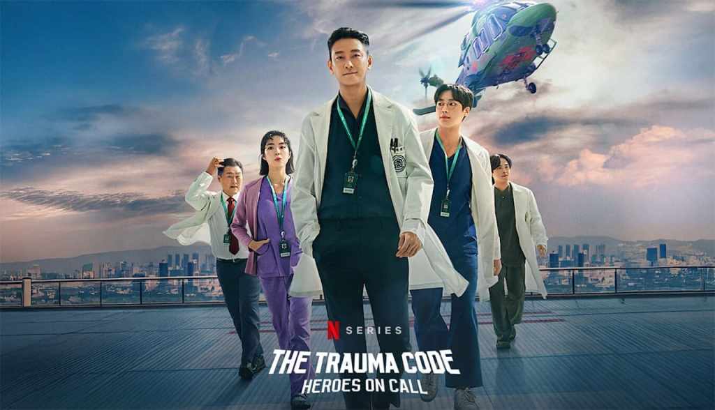 Netflix Konfirmasi The Trauma Code: Heroes On Call Lanjut ke Season 2 & 3 Sekaligus, Siap-Siap Deg-degan Lagi!