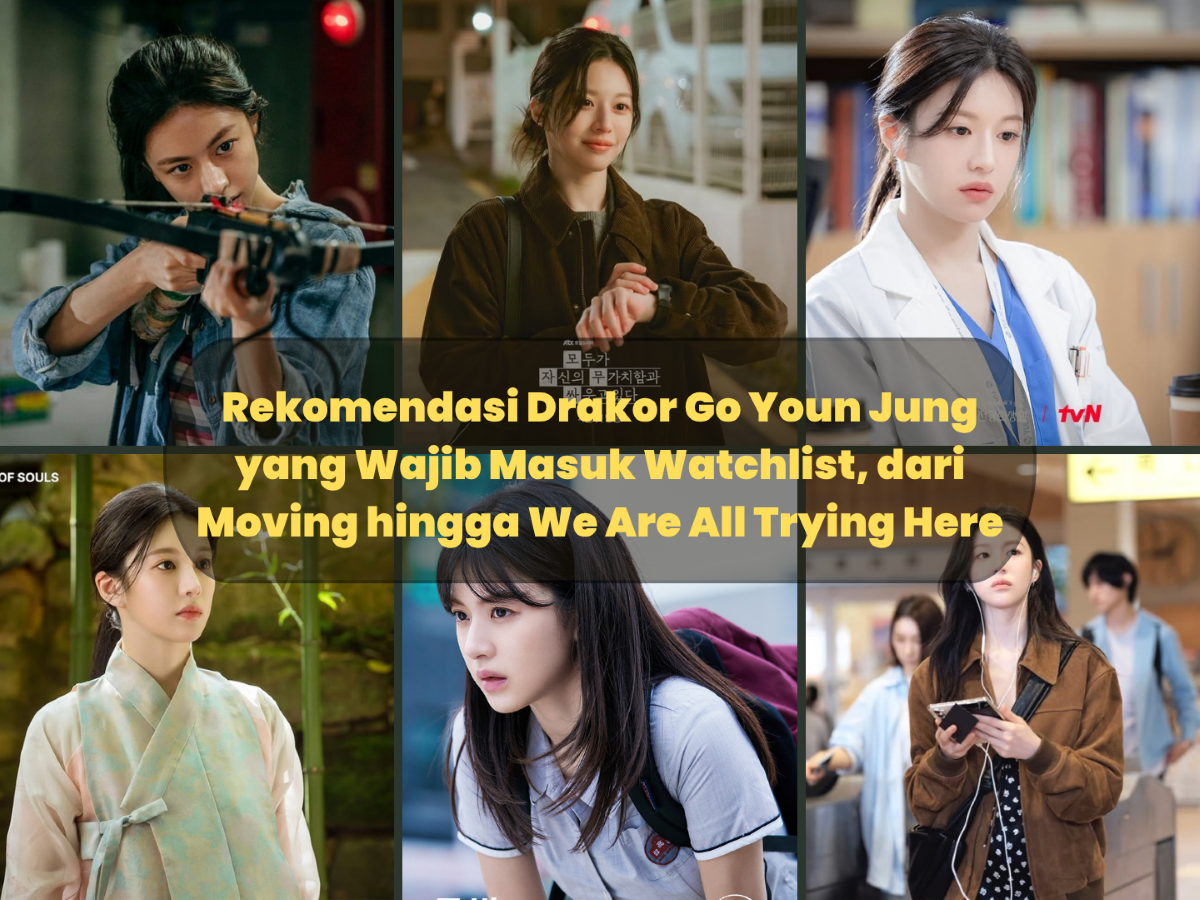 Rekomendasi Drakor Go Youn Jung yang Wajib Masuk Watchlist, dari Moving hingga We Are All Trying Here